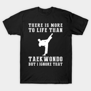 Taekwondo Ignorance T-Shirt T-Shirt